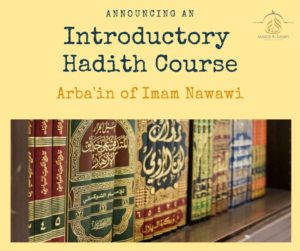 Introductory Hadith Course